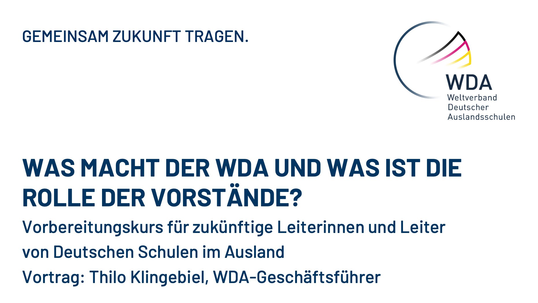 WDA präsentiert bei ZfA-Einführungsveranstaltung neuer Schulleitungen