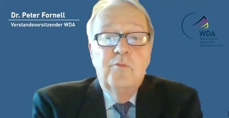 Dr. Peter Fornell, WDA:„Ohne rasche staatliche Finanzhilfen sind die Deutschen Auslandsschulen in ihrer Existenz bedroht.“